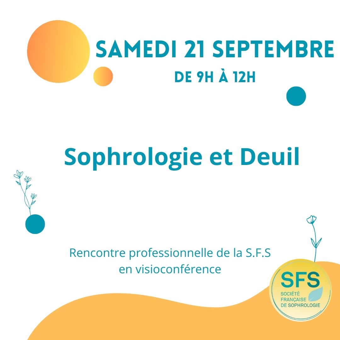 Sophrologie et Deuil - SFS - Société Française de Sophrologie